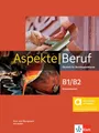 Aspekte Beruf B1/B2 Brückenelement – Hybride Ausgabe allango: Deutsch für Berufssprachkurse. Kurs- und Übungsbuch mit Audios inklusive Lizenzschlüssel allango (24 Monate)