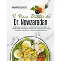 Il Piano Dietetico del Dr. Nowzaradan