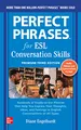 Perfect Phrases for ESL: Conversational Skills