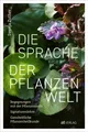 Die Sprache der Pflanzenwelt Svenja Zuther