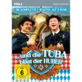 Und die Tuba bläst der Huber