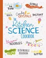 The Kitchen Science Cookbook