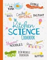Michelle Dickinson The Kitchen Science Cookbook (Gebundene Ausgabe)