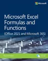 Microsoft Excel Formulas and Functions (Office 2021 and Microsoft 365) Paul McFe