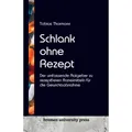 Bremen University Schlank ohne Rezept (Deutsch, Tobias Thormann, 2023) (56989206)