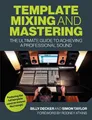 Billy Decker Simon Taylo Template Mixing and Masterin (Taschenbuch) (US IMPORT)