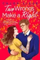 Chloe Liese - Two Wrongs Make a Right   'The perfect romcom' A - G245z