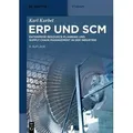 ERP und SCM Enterprise Resource Planning und Supply Chain Management in der Industrie