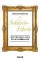 Schöner Schein - Hinter den Kulissen der Kunstbranc... | Buch | Zustand sehr gut