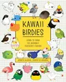 Jen Budrock - Kawaii Birdies   Learn to Draw 80 Adorable Feathered Fri - G245z