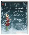 Lina und der Schnee-Engel: Das Wunder eines verschneiten Tages. Eine bezaubernde Vorlesegeschichte. Für Kinder ab 5 Jahren