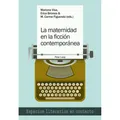 Peter Lang La maternidad en la ficción contemporánea (Mariona Visa, Angels Santa, María Carmen Figuerola, Erica Briones, 2020) (56150501)