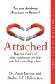 Attached: Are you Anxious, Avoidant ..., Heller, Rachel