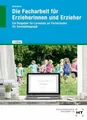 Die Facharbeit für Erzieherinnen und Buch Verlag Handwerk und Technik