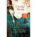 Lübbe Paperback Am Fluss der Zeiten (Deutsch, Ulrike Renk, 2024) (46979731)