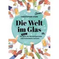 Die Welt im Glas