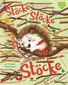 Stöcke, Stöcke, Stöcke Ein Bilderbuch zum Vorlesen ab 3 Jahren über das Glück...