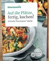 Thermomix-Vorwerk: Auf die Plätze fertig, kochen! Schnelle Thermomix Küche