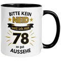78 Geburtstag Männer Geschenk Tasse | Bitte kein Neid – weil ich mit 78 so gut aussehe | Lustige Geschenk Geburtstagstasse Spruch 78. Geburtstag | 78ter Geburtstag - Witziges Geburtstagsgeschenk Mann
