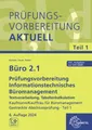 Büro 2.1 - Prüfungsvorbereitung aktuell Kaufmann/Kauffrau für Büromanagement ...