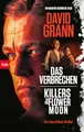 Das Verbrechen: Killers of the Flower Moon. Ein True-Crime-Thriller - (Verfilmt von Martin Scorsese mit Leonardo DiCaprio und Robert De Niro)