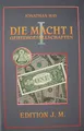 Die Macht. Geheimgesellschaften: Die Macht, Bd.1, BRD-GmbH, Gesellschaft mit beschränkter Hoffnung (Edition Pandora / J.v.H.)