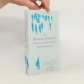 The wisdom of crowds : why the many are smarter than the few