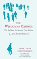 James Surowiecki The Wisdom Of Crowds (Taschenbuch)