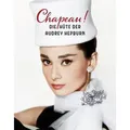 CHAPEAU! Audrey Hepburns Hüte