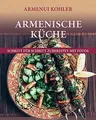 Armenische Küche - Schritt für Schritt zubereitet m... | Buch | Zustand sehr gut