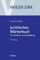 Juristisches Wörterbuch Für Studium und Ausbildung