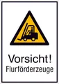 Warn-Kombischild Vorsicht! Flurförderfahrzeuge Aluminium (B x H) 520mm x 742mm ISO 7010 1St.