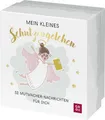 Schutzengelchen Mutmacher-Nachrichten – 52 Karten, Geschenk, Motivationskarten