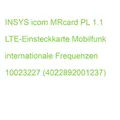 INSYS icom MRcard PL 1.1 LTE-Einsteckkarte Mobilfunk internationale Frequenzen 1