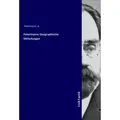 Petermanns Geographische Mitteilungen von A. Petermann / Inktank-Publishing / Taschenbuch