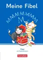 Meine Fibel 1. Schuljahr. Fibel mit Zweierfenster Katharina Förster