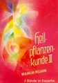Heilpflanzenkunde 1/3 Wilhelm Pelikan