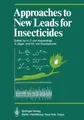 Approaches to New Leads for Insecticides Harald C. V. Keyserlingk