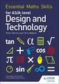 Essential Maths Skills for AS/A Level Design and Tec by Walker, Chris 1510417060