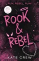 Rook & Rebel The addictive, dark romcom that took Booktok by storm!