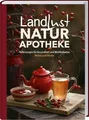 Landlust Naturapotheke: Naturrezepte für Gesundheit und ... | Buch | Zustand gut