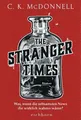 The Stranger Times ~ C. K. McDonnell ~  9783847901570