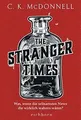 The Stranger Times: Was, wenn die seltsamsten News d... | Buch | Zustand wie neu