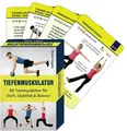 Trainingskarten: Tiefenmuskulatur 55 Trainingskarten für Kraft, Stabilität & ...