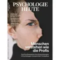 Psychologie Heute 6/2021: Menschen verstehen wie die Profis