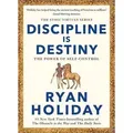 Discipline Is Destiny