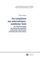 Tax Compliance aus unternehmensrechtlicher Sicht : die Pflichtenstellung des Vor