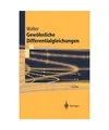 Gewöhnliche Differentialgleichungen: Eine Einführung, Wolfgang Walter