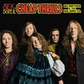 Sex,Dope & Cheap Thrills