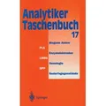 Analytiker-Taschenbuch von A. Müfit Bahadir/ Rolf Borsdorf/ Klaus Danzer/ Wilhelm Fresenius/ Rudolf Galensa / Springer Berlin Heidelberg / Taschenbuch